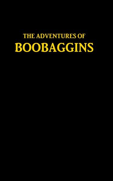 THE ADVENTURES OF BOOBAGGINS