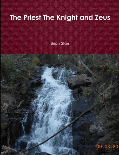 The Priest The Knight and Zeus