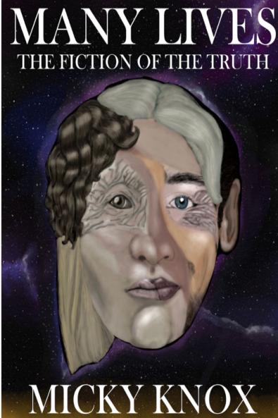 Many Lives The Fiction of Truth
