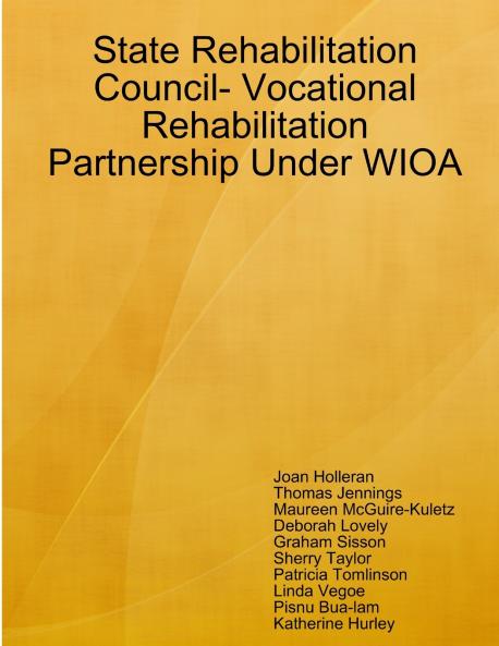 State Rehabilitation Council- Vocational Rehabilitation Partnership Under WIOA