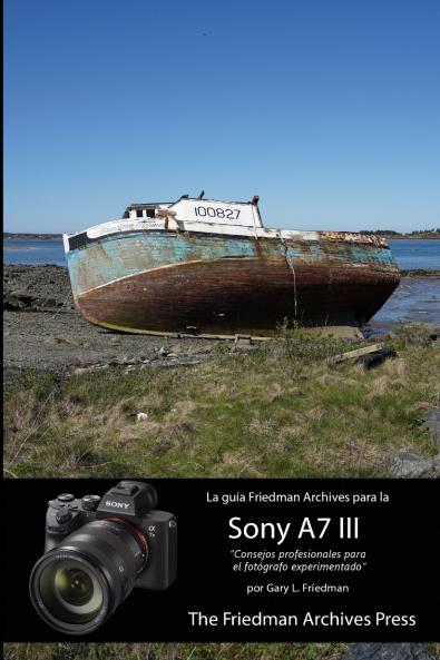 La gu��a Friedman Archives para la Sony A7 III