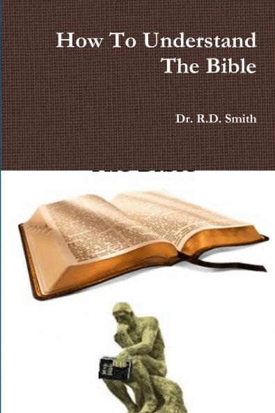How To Understand The Bible