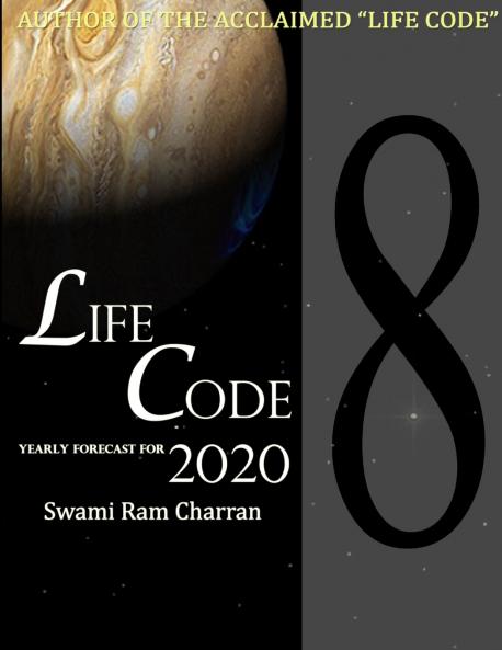 LIFECODE #8 YEARLY FORECAST FOR 2020 LAXMI