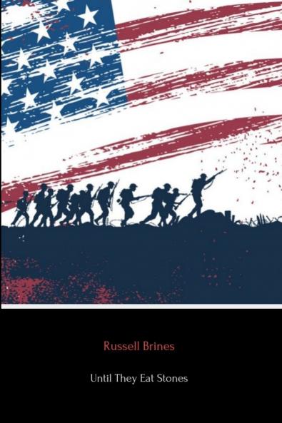 Until They Eat Stones