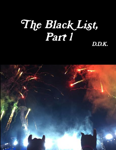The Black List Part 1