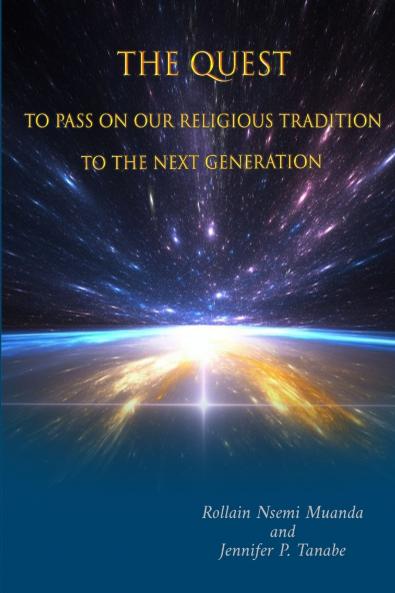 The Quest  to Pass on Our Religious Tradition to the Next Generation