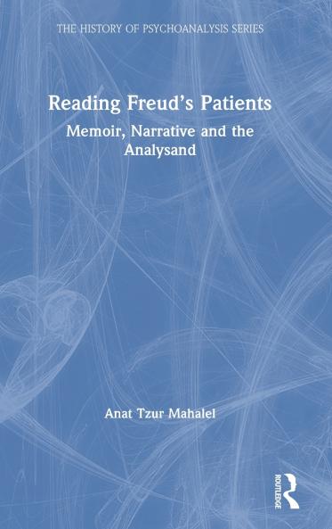 Reading Freud's Patients