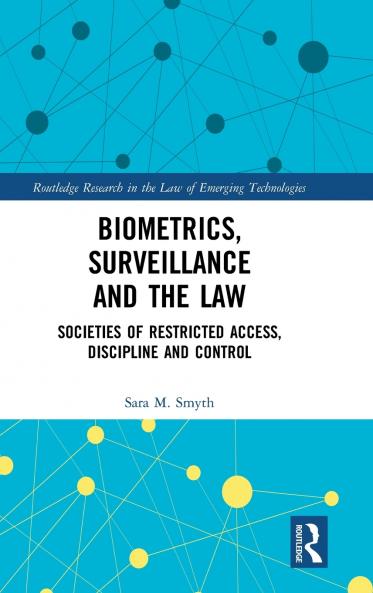 Biometrics Surveillance and the Law