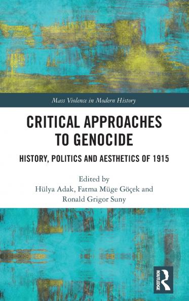 Critical Approaches to Genocide