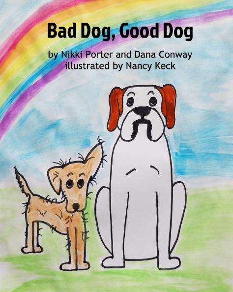 Bad Dog Good Dog