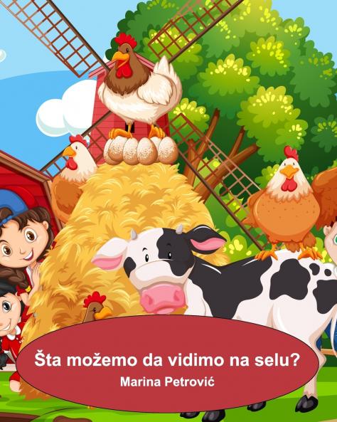 Šta možemo da vidimo na selu?