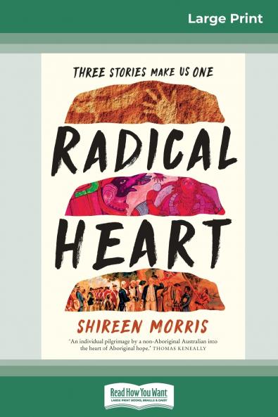Radical  Heart (16pt Large Print Edition)