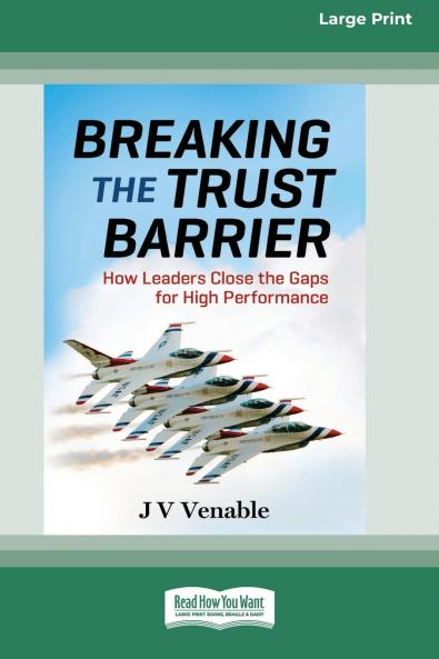 Breaking the Trust Barrier