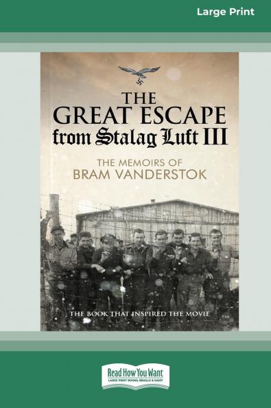 The Great Escape from Stalag Luft III