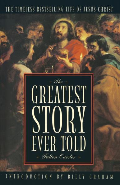 The Greatest Story Ever Told