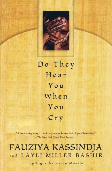 Do They Hear You When You Cry