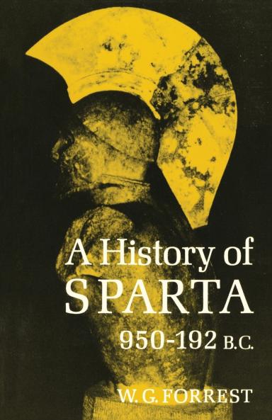 History of Sparta 950-192 B. C. (Revised)