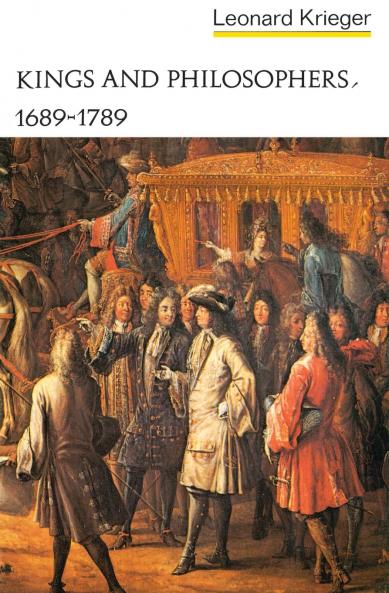 Kings and Philosophers 1689-1789