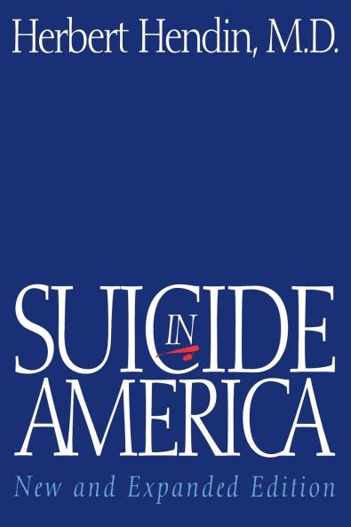 Suicide in America (New and Expanded)
