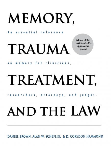 Memory Trauma Treatment and the Law