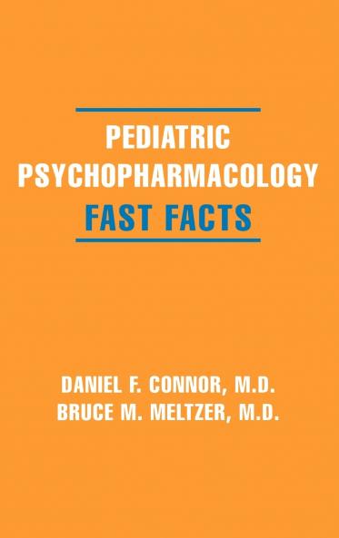 Pediatric Psychopharmacology
