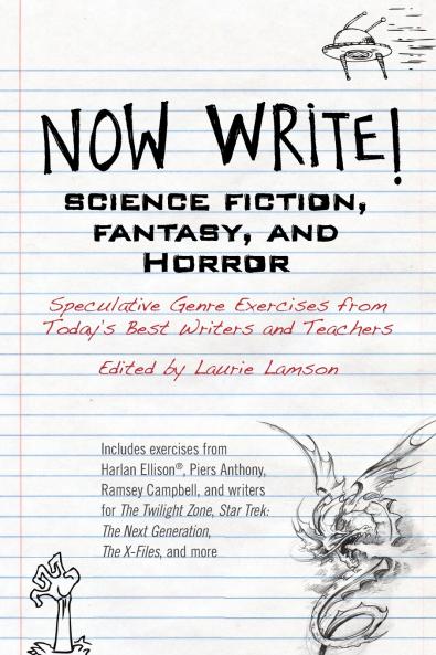 Now Write! Science Fiction Fantasy and Horror