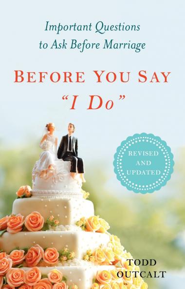 Before You Say I Do