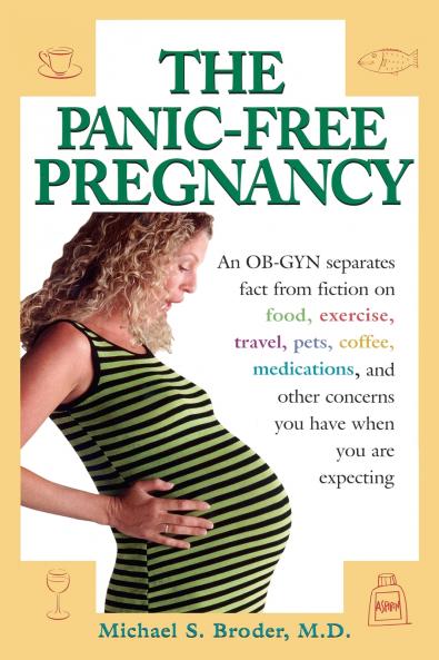 The Panic-Free Pregnancy