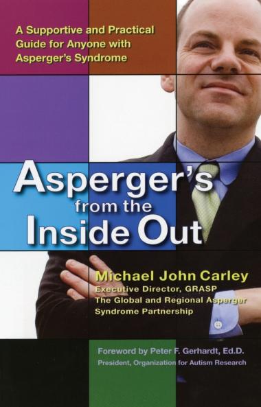 Asperger's From the Inside Out