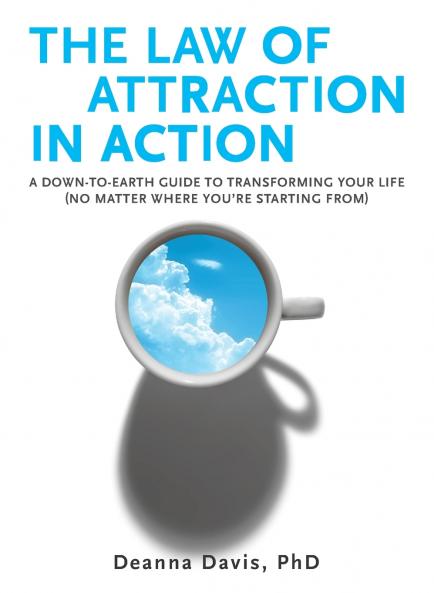 The Law of Attraction in Action