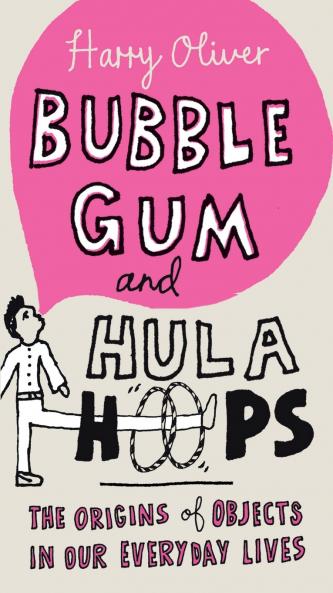 Bubble Gum and Hula Hoops