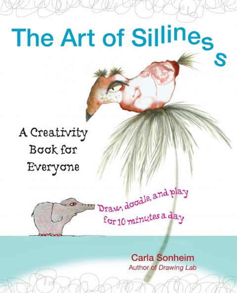 The Art of Silliness