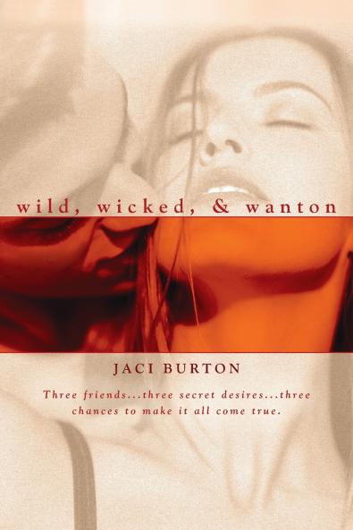 Wild Wicked & Wanton
