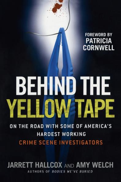 Behind the Yellow Tape