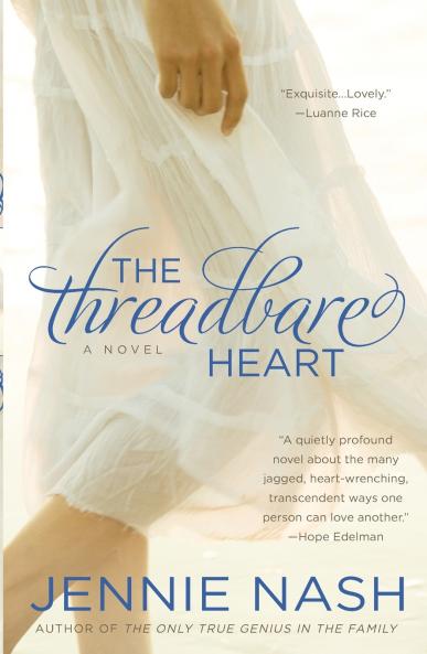 The Threadbare Heart