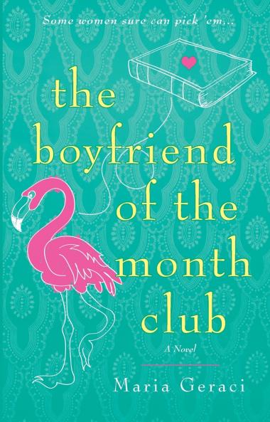 The Boyfriend of the Month Club