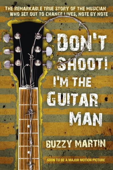 Don't Shoot! I'm the Guitar Man