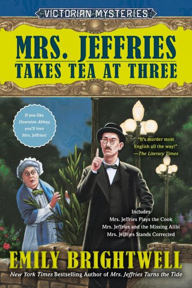 Mrs. Jeffries Takes Tea at Three