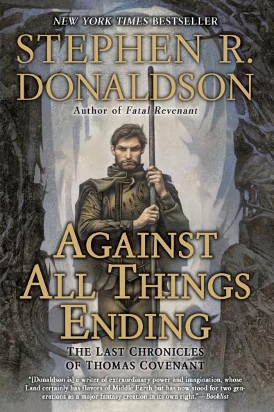 Against All Things Ending
