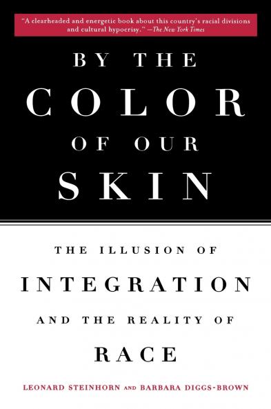 By the Color of Our Skin