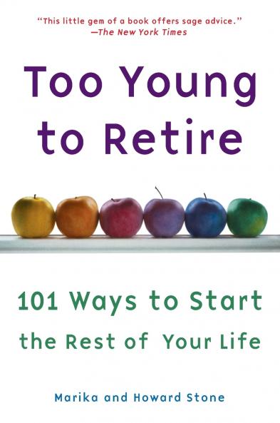 Too Young to Retire