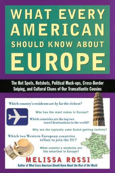 What Every American Should Know About Europe