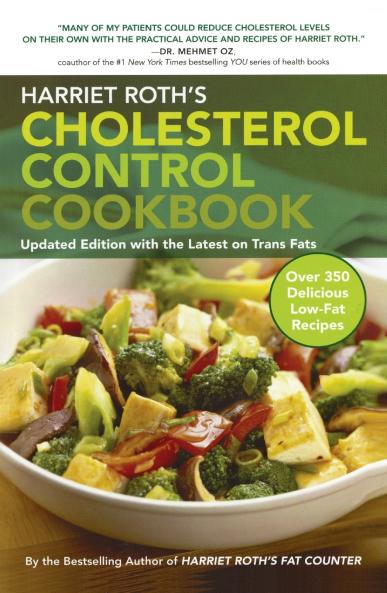 Harriet Roth's Cholesterol Control Cookbook
