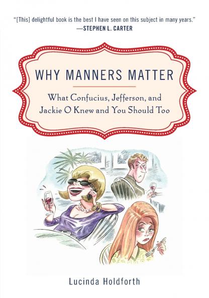 Why Manners Matter