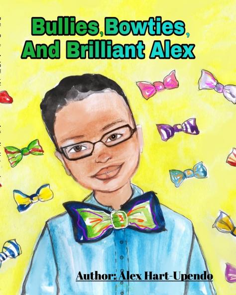 Bullies Bowties And Brilliant Alex