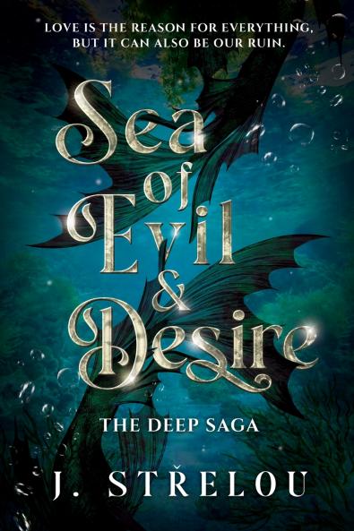 Sea of Evil and Desire