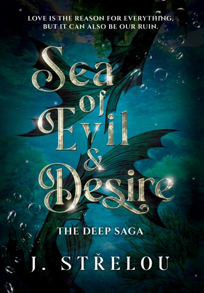 Sea of Evil and Desire