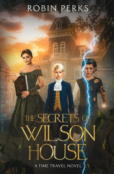 The Secrets of Wilson House