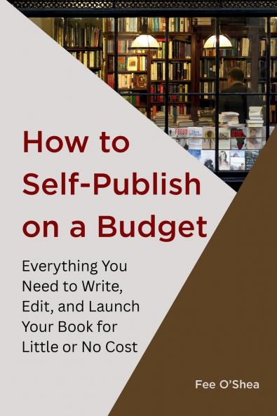 How to Self-Publish on a Budget