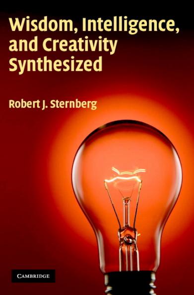 Wisdom Intelligence and Creativity Synthesized